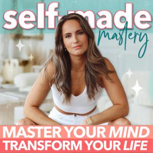 Self-Made Mastery with Adrienne Finch