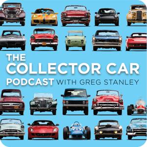 The Collector Car Podcast by Greg Stanley