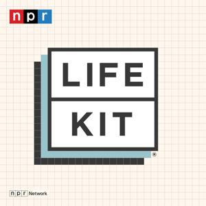 Life Kit by NPR