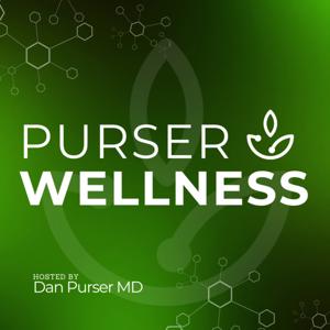 Purser Wellness by Purser Wellness by Dan Purser MD