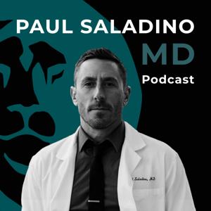 Paul Saladino MD podcast by Paul Saladino, MD