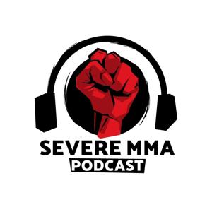 Severe MMA Podcast by SevereMMA.com