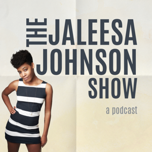 The Jaleesa Johnson Show