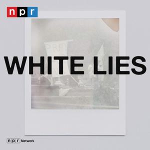 White Lies by NPR