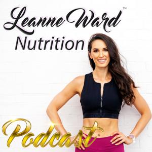 Leanne Ward Nutrition by Leanne Ward