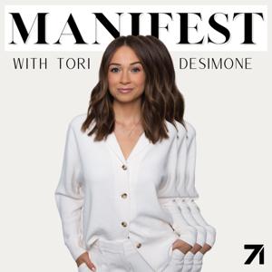 Manifest with Tori DeSimone by Tori DeSimone & Studio71