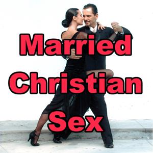 Married Christian Sex
