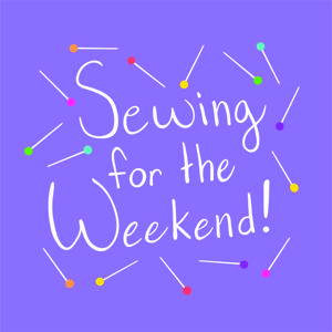 Sewing For The Weekend by Beth & Nina Firulli