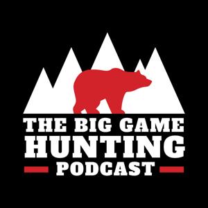 Big Game Hunting Podcast: Rifles, Calibers & Muzzleloaders For Deer, Elk & African Game by John McAdams talks about topics like hunting rifles, hunting calibers, cali