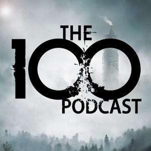 The 100 Podcast: A Show About CW's Sci-Fi Series by Daniel White