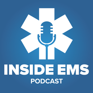 Inside EMS by EMS1 Podcasts