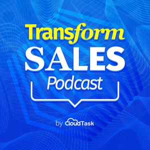 Transform Sales Podcast