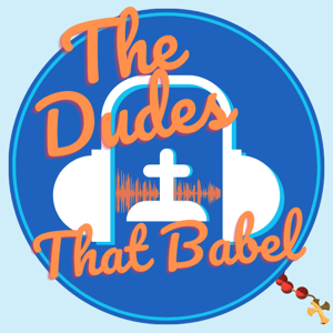 The Dudes That Babel
