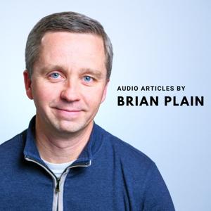 Audio Articles By Brian Plain