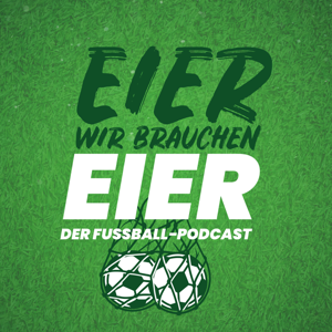 Der Fußball-Podcast mit Thomas Wagner und Mike Kleiss by Thomas Wagner und Mike Kleiss