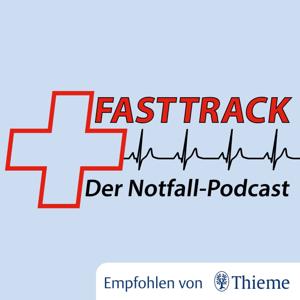 Fasttrack - Der Notfallpodcast by Sebastian Schiffer und Andreas Müller