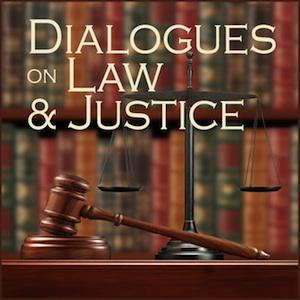 Dialogues on Law and Justice by Mars Hill Audio