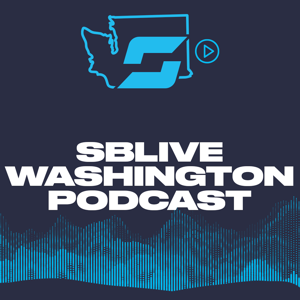SBLive Washington podcast by SBLive Sports