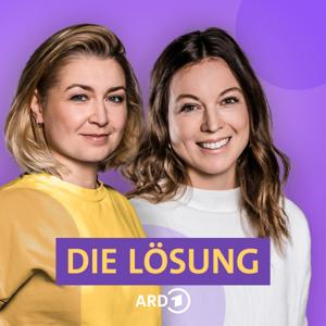 Die Lösung - der Psychologie-Podcast by Bayerischer Rundfunk