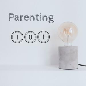 Parenting 101