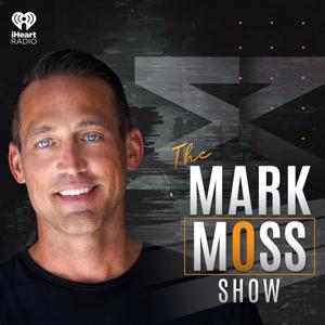 The Mark Moss Show by iHeartPodcasts