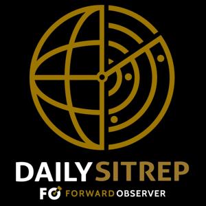The Daily SITREP from Forward Observer