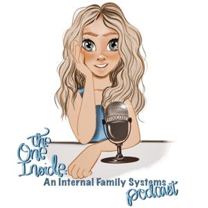The One Inside: An Internal Family Systems (IFS) podcast by Tammy Sollenberger