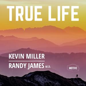 True Life by Kevin Miller