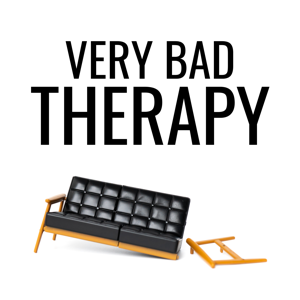 Very Bad Therapy by Ben Fineman and Caroline Wiita