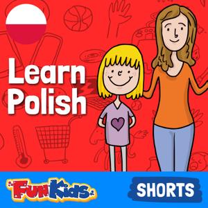 Learn Polish: Kids & Beginner's Guide for How to Speak Polish by Fun Kids