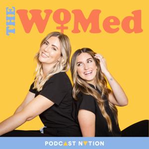The WoMed by Podcast Nation