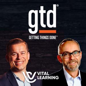 Getting Things Done® podcast from Vital Learning by Morten Røvik & Lars Rothschild Henriksen