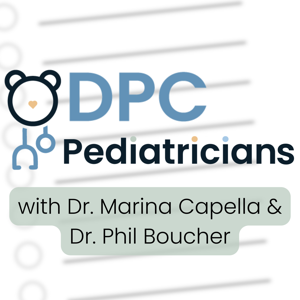 DPC Pediatricians by Dr. Marina Capella & Dr. Phil Boucher