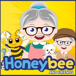 Honeybee Bedtime Stories by Mrs. Honeybee & Friends