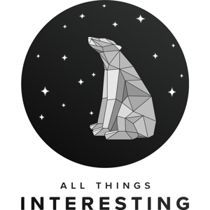 All Things Interesting