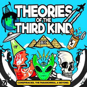 Theories of the Third Kind by Theories of the Third Kind | Cumulus Podcast Network