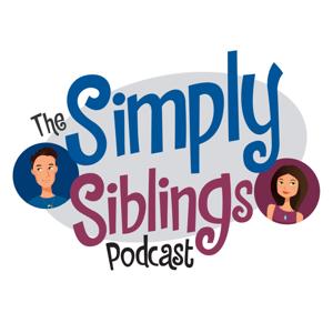 Simply Siblings Podcast