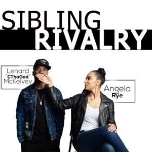 Sibling Rivalry Podcast