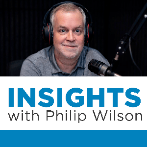 Insights With Philip Wilson