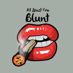 At Least I'm Blunt
