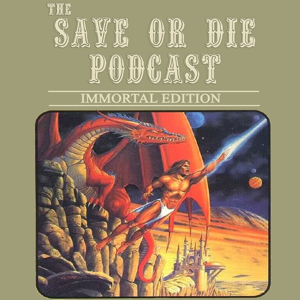 Save or Die Podcast by The Evil Dungeon Master