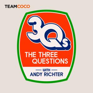 The Three Questions with Andy Richter by Team Coco & Earwolf