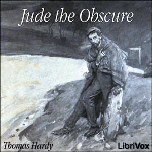 Jude the Obscure by Thomas Hardy (1840 - 1928)