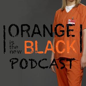 Orange is the New Black Podcast