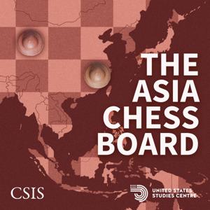 The Asia Chessboard by Center for Strategic and International Studies