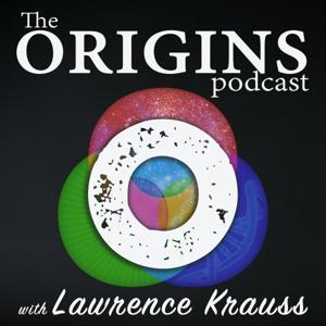 The Origins Podcast with Lawrence Krauss by Lawrence M. Krauss