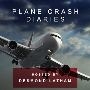 Plane Crash Diaries by Desmond Latham