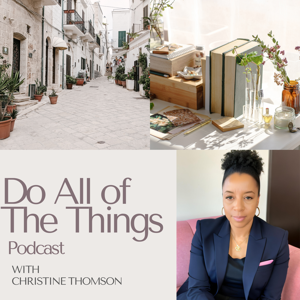Do All of The Things by Christine Dyan Thomson