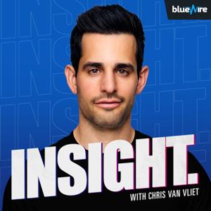 Insight with Chris Van Vliet by Blue Wire