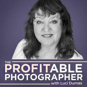 The Profitable Photographer by Luci Dumas